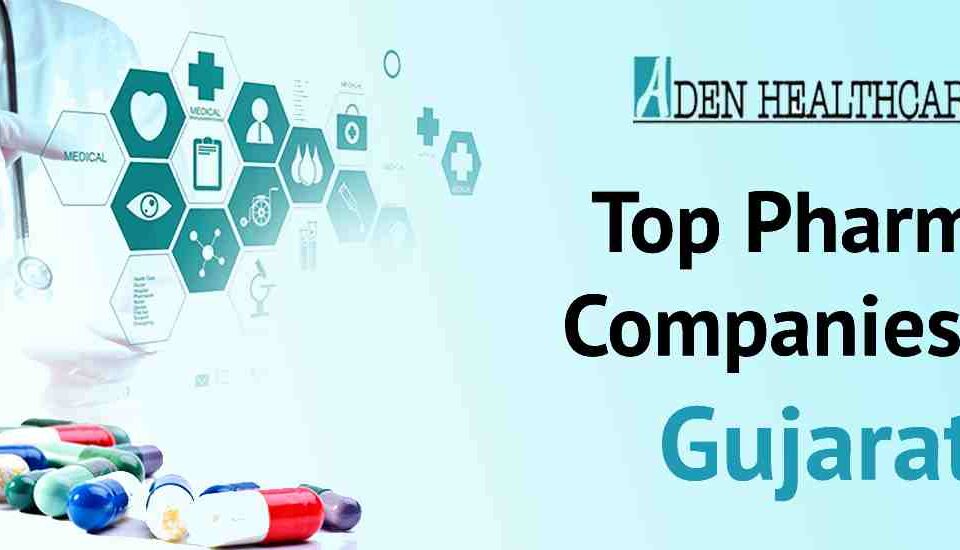 Top 10 PCD Pharma Companies In Gujarat